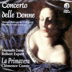 Baroque Italy: Music By Female Composers "Concerto delle Donne" / Comte