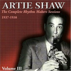The Complete Rhythm Makers Sessions 1937-1938, Vol. 3