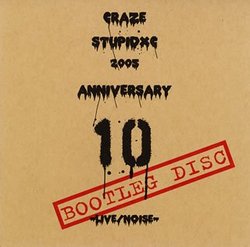 Stupidxc 2005: Live/Noize