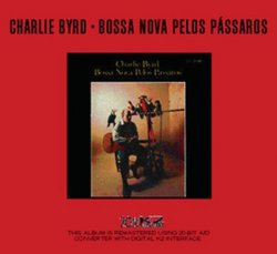 Bossa Nova Pelos Passaros (20 Bit Mastering)
