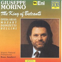 Giuseppe Morino: The King of Belcanto