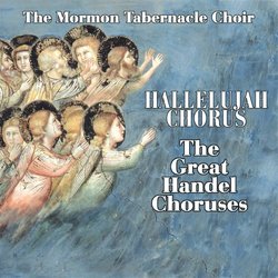 Hallelujah Chorus - The Great Handel Choruses