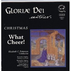 What Cheer! - Gloriae Dei Cantores