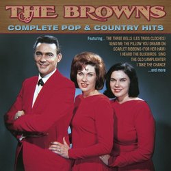 The Browns: Complete Pop & Country Hits