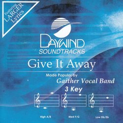 Give It Away [Accompaniment/Performance Track]