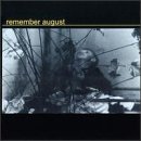 Remember August