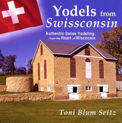 Yodels from Swissconsin