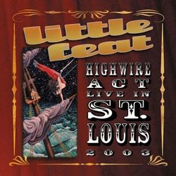 Highwire Act Live in St. Louis 2003