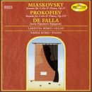 Miaskovsky/Prokofiev: Sonatas For Cello & Piano/Falla: Suite Populaire Espagnole