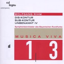 Wolfgang Rihm: Dis-Kontur; Sub-Kontur; Unbenannt IV [Hybrid SACD]