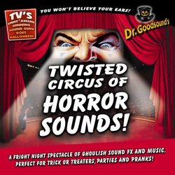 Twisted Circus of Horror Sounds