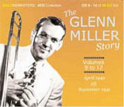 The Glenn Miller Story: Centenary Collection, Vols. 9-12