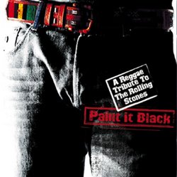 Paint It Black: A Reggae Tribute To The Rolling Stones