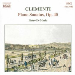 Clementi: Piano Sonatas, Op. 40