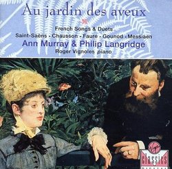 Au Jardin Des Aveux: French Songs and Duets