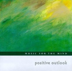 Music for the Mind: Positive Outlook