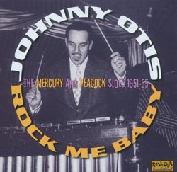 Rock Me Baby: The Mercury & Peacock Sides 1950-55