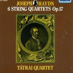 Franz Joseph Haydn: String Quartets Op. 17 - Tátrai Quartet