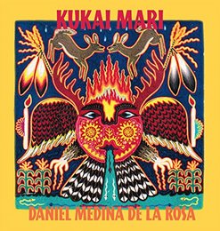 Daniel Medina de la Rosa - Kukay Mari