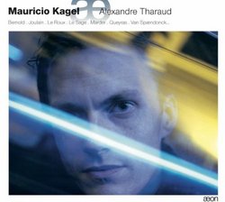 Alexandre Tharaud ~ Mauricio Kagel