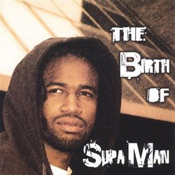 Birth of Supa Man