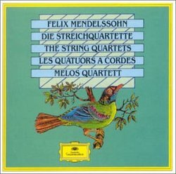 Felix Mendelssohn: Die Streichquartette (The String Quartets)