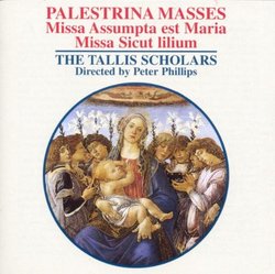 Palestrina Masses: Missa Assumpta est Maria / Missa Sicut lilium