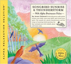 Songbird Sunrise & Thunderstorm
