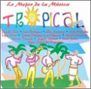 Mejor De La Musica Tropical