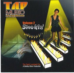 Vol. 2-Tap Music for Tap Dancers: Smokin'