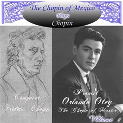 Chopin of Mexico Plays Chopin