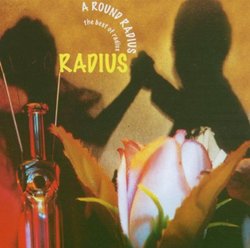 A Round Radius: The Best of Radius