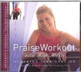 Praise Workout - Mourning Into Dancing