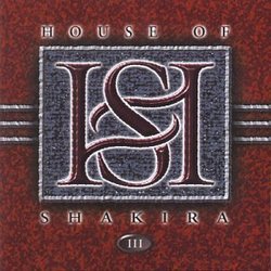 III by House of Shakira (2000-10-31)