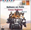 Air Mail Music: Crazy Balkans