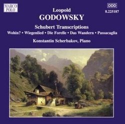 Godowsky: Schubert Transcriptions