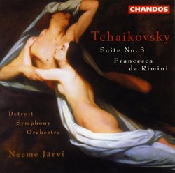 Tchaikovsky: Suite No. 3; Francesca da Rimini