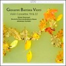 Giovanni Battista Viotti: Violin Concertos 19 & 22