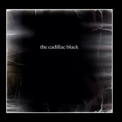 The Cadillac Black