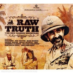 Raw Truth-the One Riddim Showcase