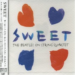 Sweet: the Beatles String Quartet