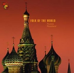 Folk of the World: Russia