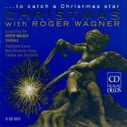 Christmas with Roger Wagner: To Catch a Christmas Star