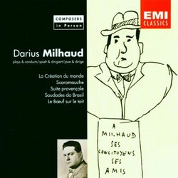 Composers in Person: Milhaud