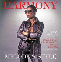 Harmony Rhythm & Style: Lovers Rock & Rare Groove