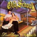 Old School Love Songs 5