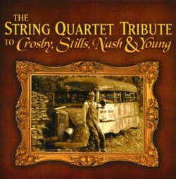String Quart Tribute to Crosby Stills Nash & Young