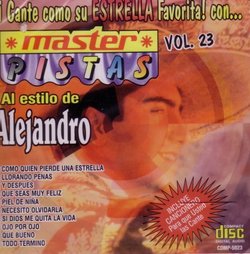 Master Pistas Vol. 23 - Cante al estilo de Alejandro