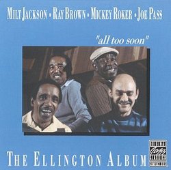 The Ellington Album"All Too Soon"