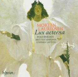 Morten Lauridsen: Lux aeterna  / Layton, Britten Sinfonia